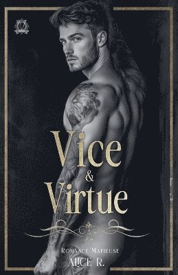 Alice R - Vice & Virtue, Häftad. Tillgänglighet: Lägg i varukorg