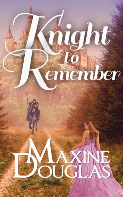 Maxine Douglas - Knight to Remember, E-bok