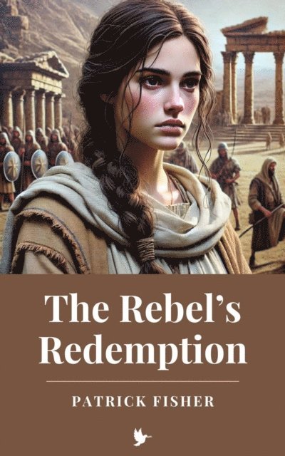 Patrick Fisher - Rebel's Redemption, E-bok. Tillgänglighet: Lägg i varukorg