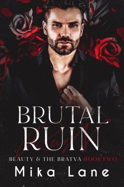 Mika Lane - Brutal Ruin, E-bok