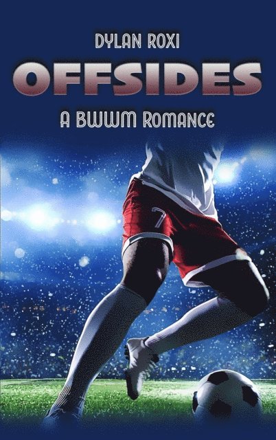 Dylan Roxi - Offsides, E-bok
