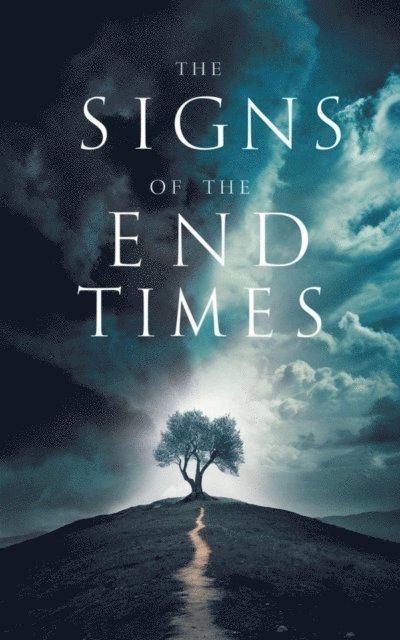 Michelle Renee Thomas - Signs of the End Times, E-bok