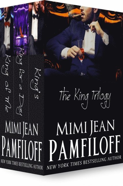 Mimi Jean Pamfiloff - Boxed Set: The King Trilogy, E-bok