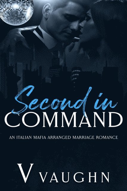 Viggo Vaughn - Second in Command, E-bok