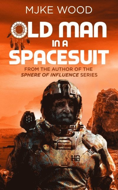 Mjke Wood - Old Man in a Spacesuit, E-bok