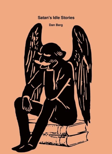 Dan Berg - Satan's Idle Stories, E-bok. Tillgänglighet: Lägg i varukorg