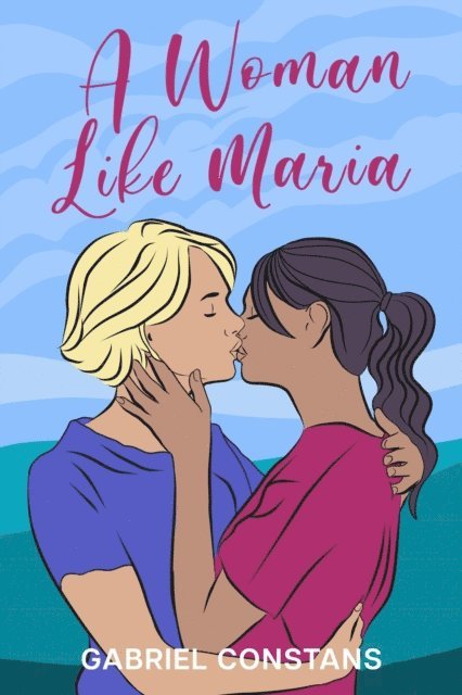 Gabriel Constans - Woman Like Maria, E-bok