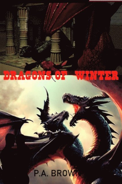 Pat Brown - Dragons of Winter, E-bok
