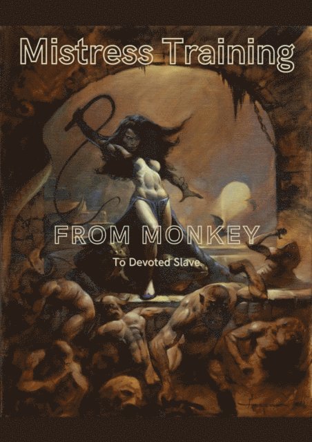Mario - Mistress Training From Monkey to Devoted Slave, E-bok