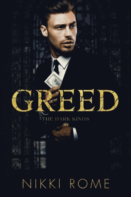 Nikki Rome - Greed, E-bok
