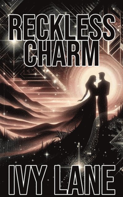 Ivy Lane - Reckless Charm, E-bok