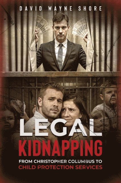 David Shore - Legal Kidnapping, E-bok