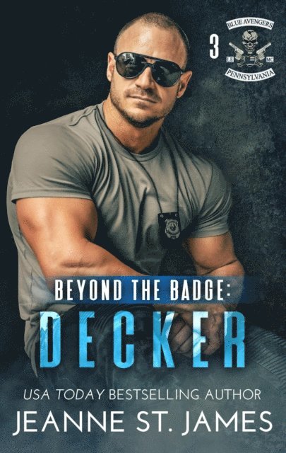 Jeanne St. James - Beyond the Badge: Decker, E-bok