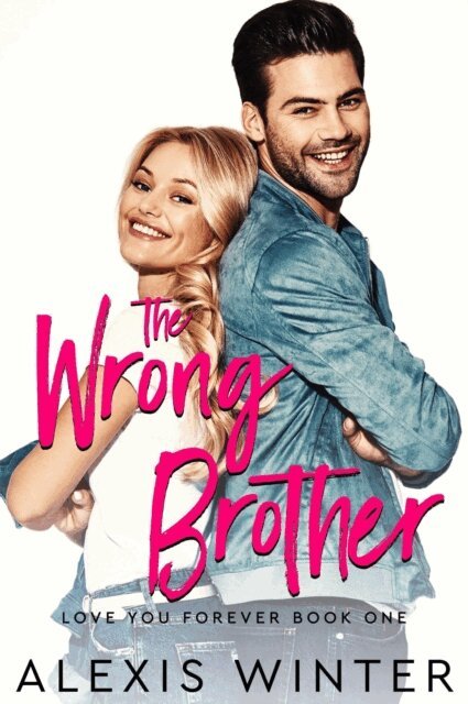 Alexis Winter - Wrong Brother, E-bok