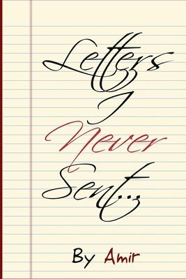 Amir - Letters I Never Sent, Häftad. Tillgänglighet: Lägg i varukorg