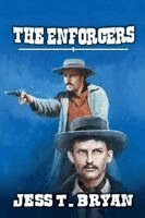 Jess T Bryan - Enforcers, Häftad