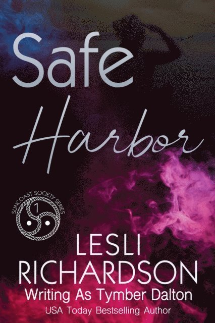 Lesli Richardson, Tymber Dalton - Safe Harbor, E-bok