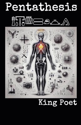 King Poet - Pentathesis, Häftad