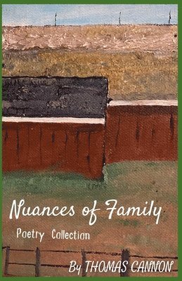 Thomas Cannon - Nuances of Family, Häftad