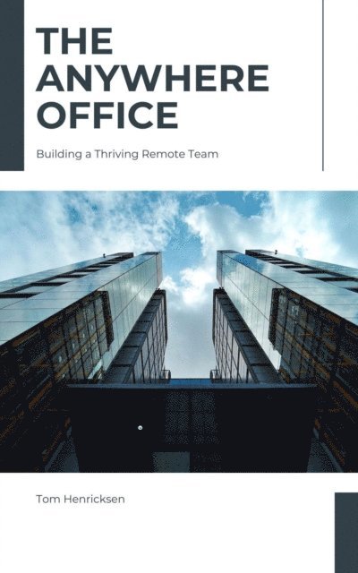 Tom Henricksen - Anywhere Office, E-bok. Tillgänglighet: Lägg i varukorg