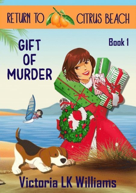 Victoria LK Williams - Gift of Murder, E-bok