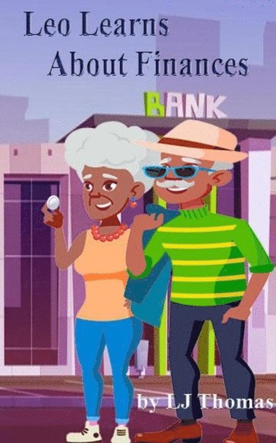 LJ Thomas, Jamela - Leo Learns About Finances, E-bok