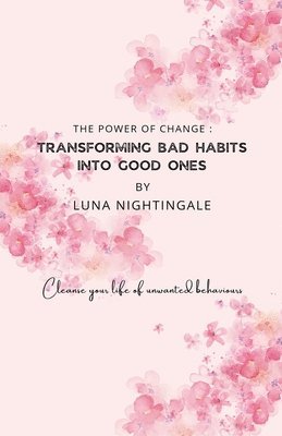 Luna Nightingale - Power Of Change, Häftad