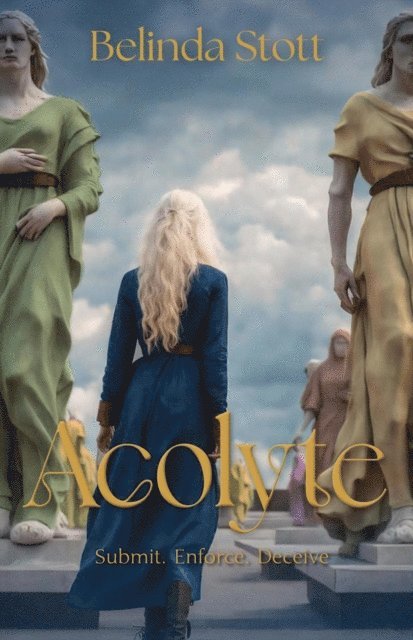 Belinda Stott - Acolyte, E-bok