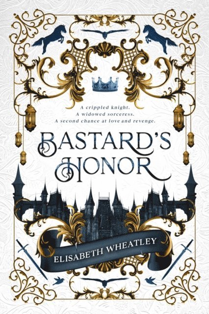 Elisabeth Wheatley - Bastard's Honor, E-bok