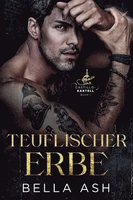 Bella Ash - Savage Heir. Gnadenloser Erbe, Häftad. Tillgänglighet: Lägg i varukorg