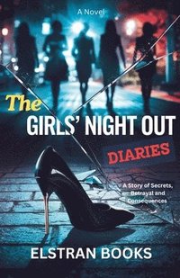 Girls' Night Out Diaries