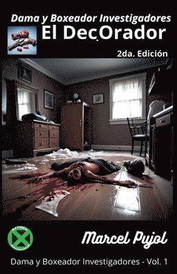 Marcel Pujol - Dama y Boxeador Investigadores - El DecOrador, Häftad