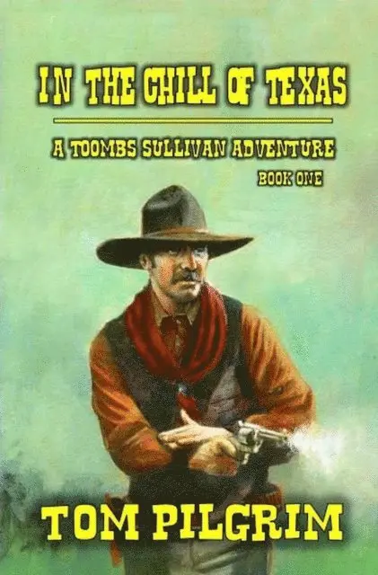 Tom Pilgrim - In The Heat Of Texas, E-bok. Tillgänglighet: Lägg i varukorg
