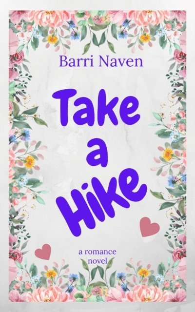 Barri Naven - Take a Hike, E-bok. Tillgänglighet: Lägg i varukorg