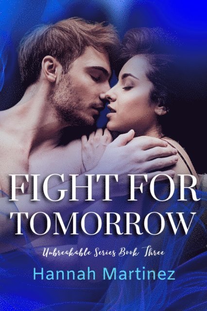 Hannah Martinez - Fight for Tomorrow, E-bok