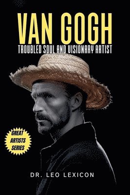 Leo Lexicon - Van Gogh, Häftad. Tillgänglighet: Lägg i varukorg
