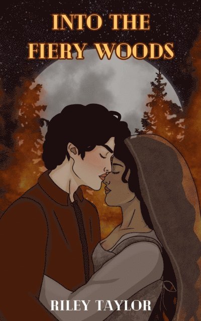 Riley Taylor - Into the Fiery Woods, E-bok