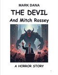 Devil and Mitch Rossey
