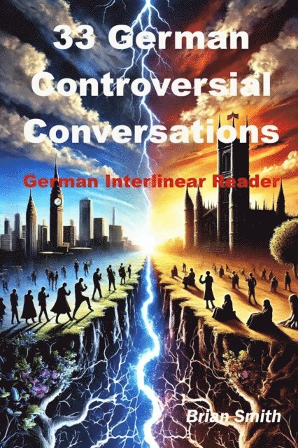 Brian Smith - 33 Controversial German Conversations, E-bok