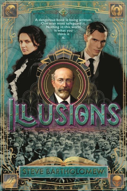 Steve Bartholomew - Illusions, E-bok