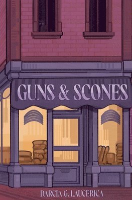Darcia G Laucerica - Guns & Scones, Häftad