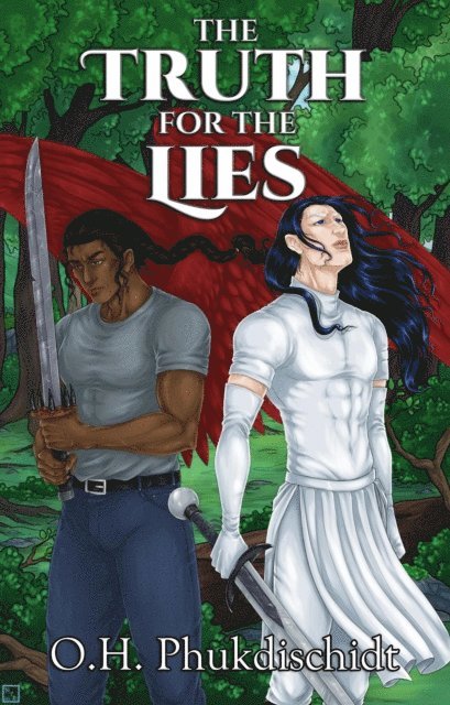 O. H. Phukdischidt - Truth For The Lies, E-bok
