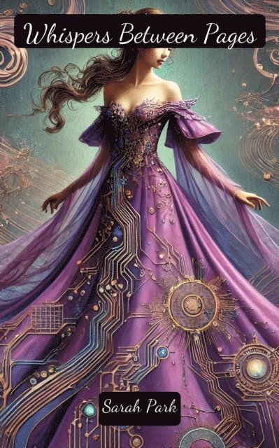 Sarah Park - Whispers Between Pages, E-bok