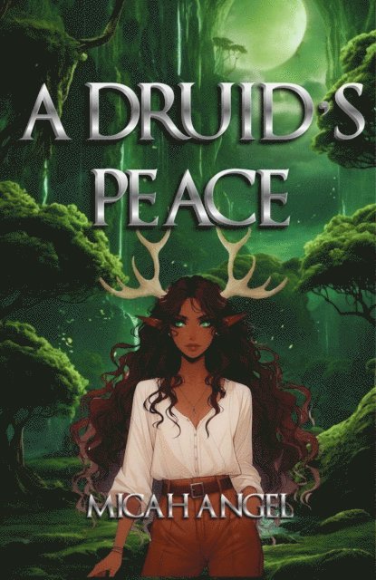 Micah Angel - Druid's Peace, E-bok