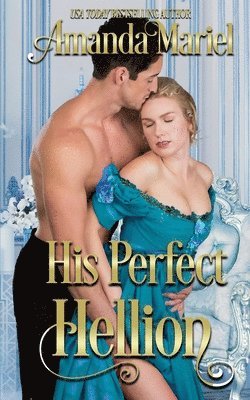 Amanda Mariel - His Perfect Hellion, Häftad