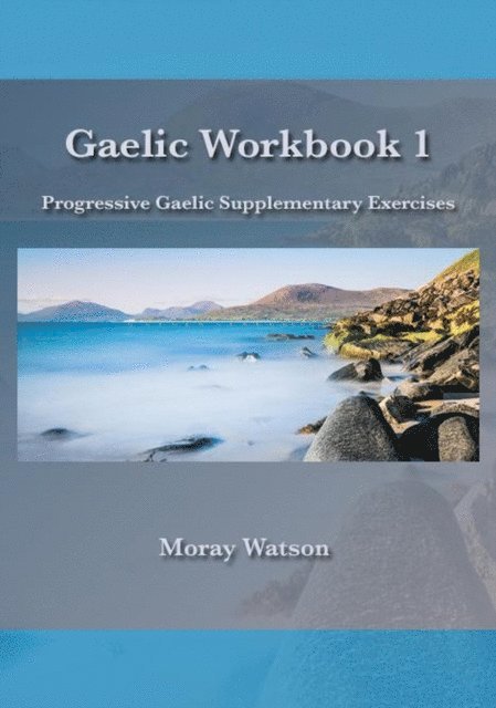Moray Watson - Gaelic Workbook 1, E-bok
