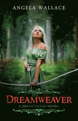 Angela Wallace - Dreamweaver, Häftad