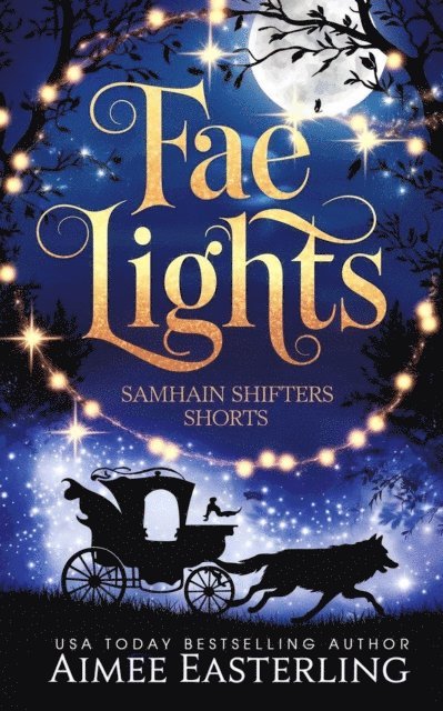 Aimee Easterling - Fae Lights, E-bok