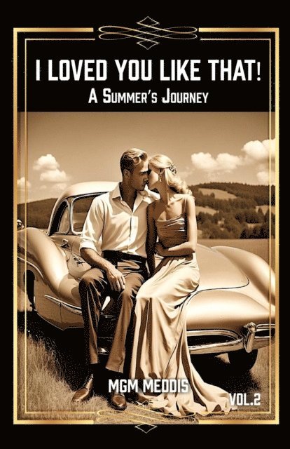MGM Meddis - I Loved You Like That!, E-bok