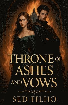 Sed Filho - Throne of Ashes and Vows, Häftad
